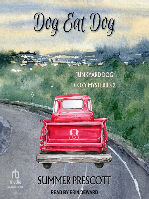 Title details for Dog Eat Dog by Summer Prescott - Available